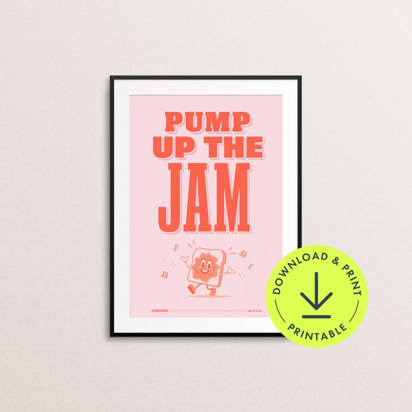 Funny Printable Kitchen wall art House music Print pump up the jam poster cute kitchen decor kitchen disco print retro cartoon print trendy