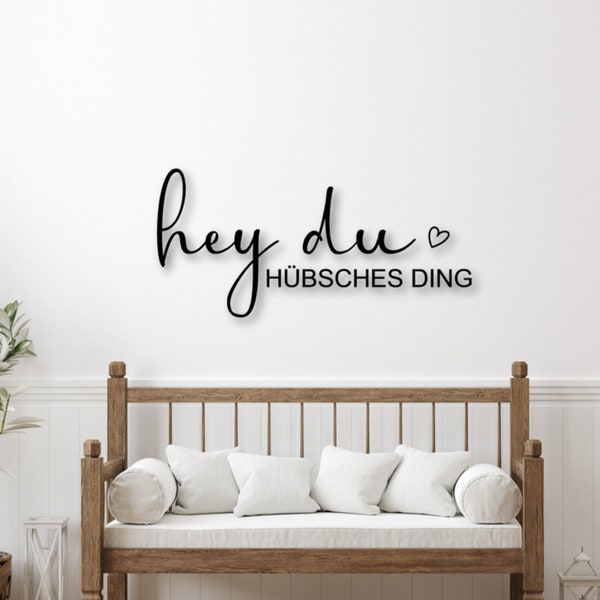 Schriftzug aus Holz - Hey du hübsches Ding - 3D Holzschild - Wanddekoration - Türschild - Geschenk für Familie und Freunde