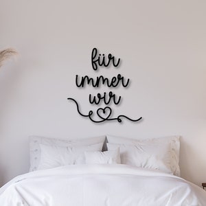 Schriftzug aus Holz 3D - für immer wir - Handgefertigt - Wanddekoration für Schlafzimmer Wohnzimmer - Schriftzug über dem Bett