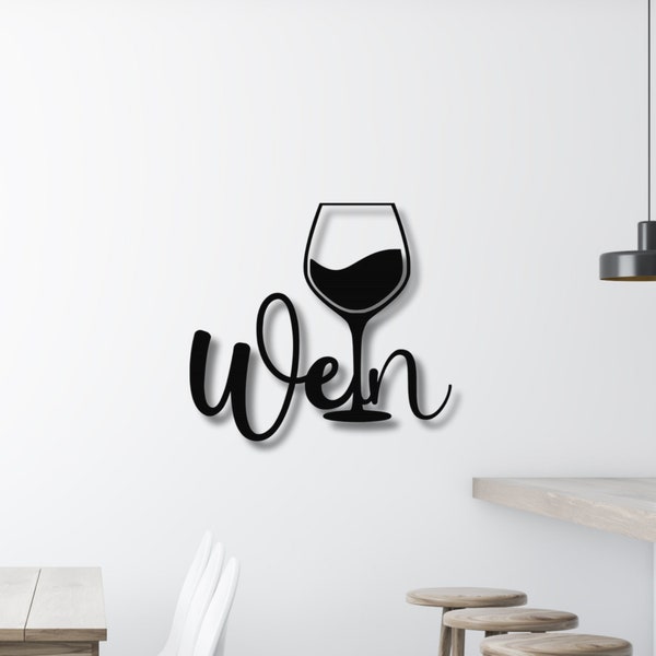 Wein Schriftzug aus Holz - Wand Dekoration für Weinliebhaber - Küchen Deko - Wein Deko -  Weinglas - Esszimmer Deko - Wein geschenk