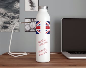 Bouteille d'eau, bouteille d'eau anglaise britannique, Wah'ah Ba'ohl