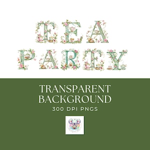 Vintage acuarela Tea Party Letter Alphabet Clipart - 26 PNG de alta calidad para la elaboración y el diseño de eventos, perfecto para los entusiastas del té