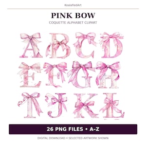 Könnte beinhalten: Ein digitales Alphabet-Set mit den Buchstaben A bis L, verziert mit aquarellfarbenen rosa Schleifen. Der Text lautet KoalafiedArt, PINK BOW, COQUETTE ALPHABET CLIPART und 26 PNG FILES A-Z. Jeder Buchstabe hat eine zarte rosa Textur.