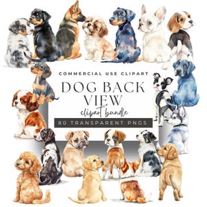 80 Dog Clipart Back and Side Views | 20 Dog Breeds in Watercolor PNGs | High-Resolution Digital Art for Crafts & Pet Designs