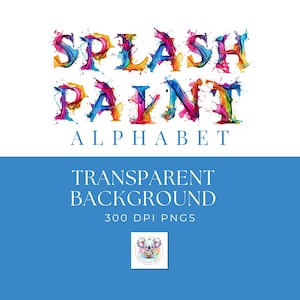 Letras de ráfaga de color - Imágenes prediseñadas del alfabeto de salpicaduras de pintura dinámica - Conjunto completo de PNG del alfabeto, alta resolución