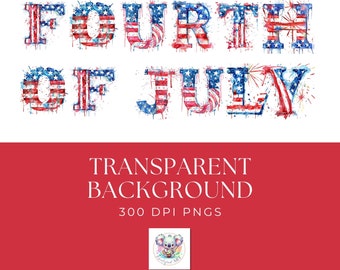 Watercolor 4th of July Clipart: Patriotic Alphabet PNG Bundle