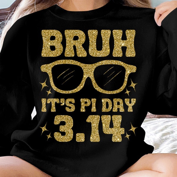 Trendy Bruh Pi Day Design PNG, Cool Math Geek Nerd 3.14 Quote Image, Digital Download for T-Shirts