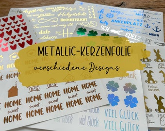 Kerzentattoo METALLIC !!! -diverse Folien zur Auswahl, A4/A5/A6, Kerzenfolien, Home, Herz, Hochzeit, Maritim, Ostern -weitere im Shop!