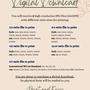Puede incluir: Un gr&aacute;fico de descarga digital con el texto "Digital Download" en fuente cursiva verde. El texto "You will receive 5 high-resolution JPG Files (300DPI) with different ratio sizes for printing." est&aacute; en texto negro. El gr&aacute;fico enumera diferentes proporciones de aspecto para la impresi&oacute;n, incluyendo 2:3, 3:4, 4:5, 5:7 y 11:14. El gr&aacute;fico tambi&eacute;n incluye el texto "International ISO 216 Standard: A4, A3, A2, A1" y enumera las medidas correspondientes en cent&iacute;metros. El gr&aacute;fico concluye con el texto "You are about to purchase a digital download. No physical Item will be mailed to you." y "Print and Enjoy" en fuente cursiva verde.