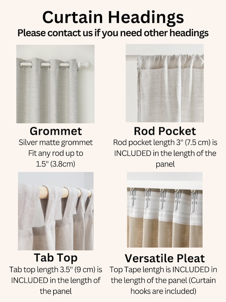 May include: Four different curtain heading styles are shown: Grommet, Rod Pocket, Tab Top, and Versatile Pleat. Each style is illustrated with a close-up image of the curtain heading. The text describes the features of each style, including the size of the grommet, the length of the rod pocket, and the length of the tab top. The text also notes that the curtain hooks are included with the Versatile Pleat style.