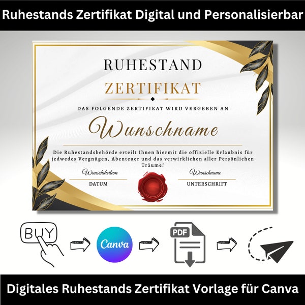 Ruhestands Zertifikat Urkunde Digital in A4 zum Personalisieren und Ausdrucken Digitale Vorlage für Canva bearbeiten und personalisieren.