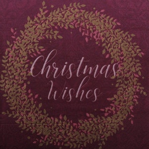 2 oder 4 Stück Papierservietten zum Basteln, goldener Zweig Weihnachtskranz auf kastanienbraunem rotem Hintergrund mit Inschrift Weihnachten wünscht innen