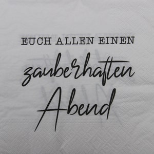 2 lub 4 szt. Serwetki papierowe do decoupage, czarny slogan Euch Allen Einen Zauberhaften Abend na białym tle, serwetki do decoupage, notatnik