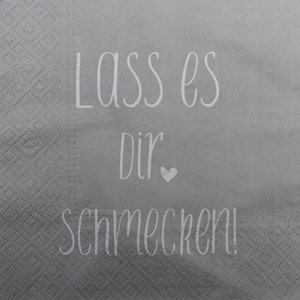 Tovaglioli di carta da 2 o 4 pezzi per decoupage, slogan bianco Lass Es Dir Schmecken! Su Sfondo Grigio, Tovaglioli Per Decoupage Con Slogan, Motto Deutsches