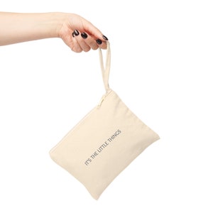 It&#39;s The Little Things Accessory Zipper Pouch