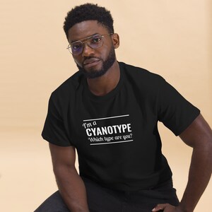 Cyanotype Photographer T-Shirt - Discover Your Type! Unisex t-shirt for cyanoypes!