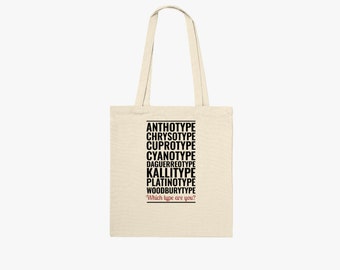 Which type are you? Anthotype, Daguerreotype or Cyanotype? Classic Tote Bag