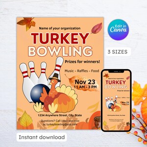 May include: An orange flyer for a Turkey Bowling event. The design includes bowling pins, a bowling ball, and a turkey wearing a pilgrim hat. Text includes event details, "Prizes for winners!" and "Nov 23 11 AM-3 PM."