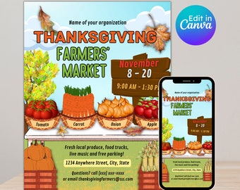 May include: A Thanksgiving Farmers Market flyer featuring a cartoon illustration of a produce stall with tomatoes, carrots, onions, and apples. The flyer includes the text "Thanksgiving Farmers Market", "November 8-20", "9:00 AM - 1:30 PM", "Fresh local produce, food trucks, live music and free parking!" and "1234 Anywhere Street, City, State".