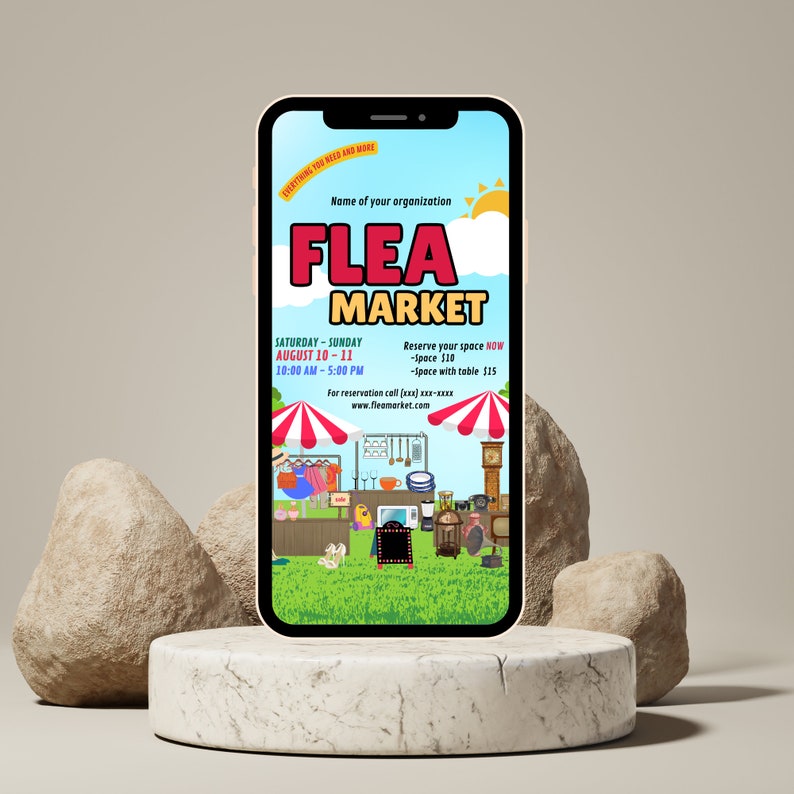 May include: A colorful flyer for a flea market, with a cartoon illustration of a market stall with various items for sale. The flyer includes the text "Flea Market", "Saturday-Sunday, August 10-11", "10:00 AM - 5:00 PM", "Reserve your space NOW", "-Space $10", "-Space with table $15", "For reservation call (xxx) - xxx-xxxx", and "www.fleamarket.com".