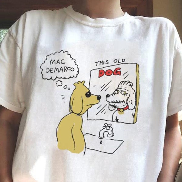 Mac Demarco cette vieille chemise pour chien, t-shirt Mac DeMarco, marchandise Mac DeMarco, t-shirt unisexe