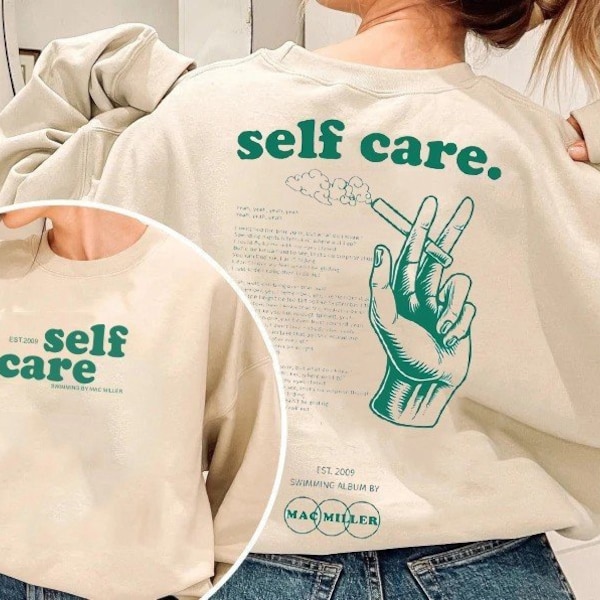 Self Care Mac M Sweatshirt , Self Care shirt, Mac Self Care Merch Sweatshirt, Swimming Sweatshirt, Swimming hoodie