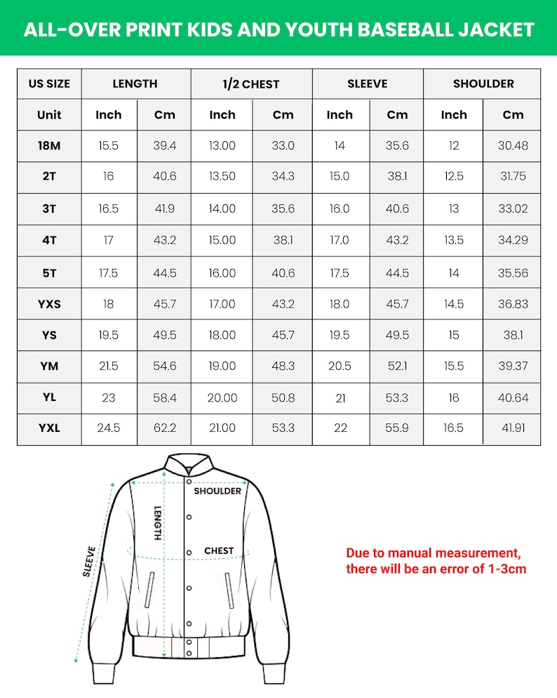 May include: Detailed size chart for an all-over print kids and youth baseball jacket. Includes measurements in inches and centimeters for length, chest, sleeve, and shoulder. Sizes range from 18M to YXL. A diagram illustrates jacket measurements.