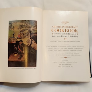 1964 American Heritage Cookbook And Illustrated History of American Eating and Drinking Vintage Books Cookbooks