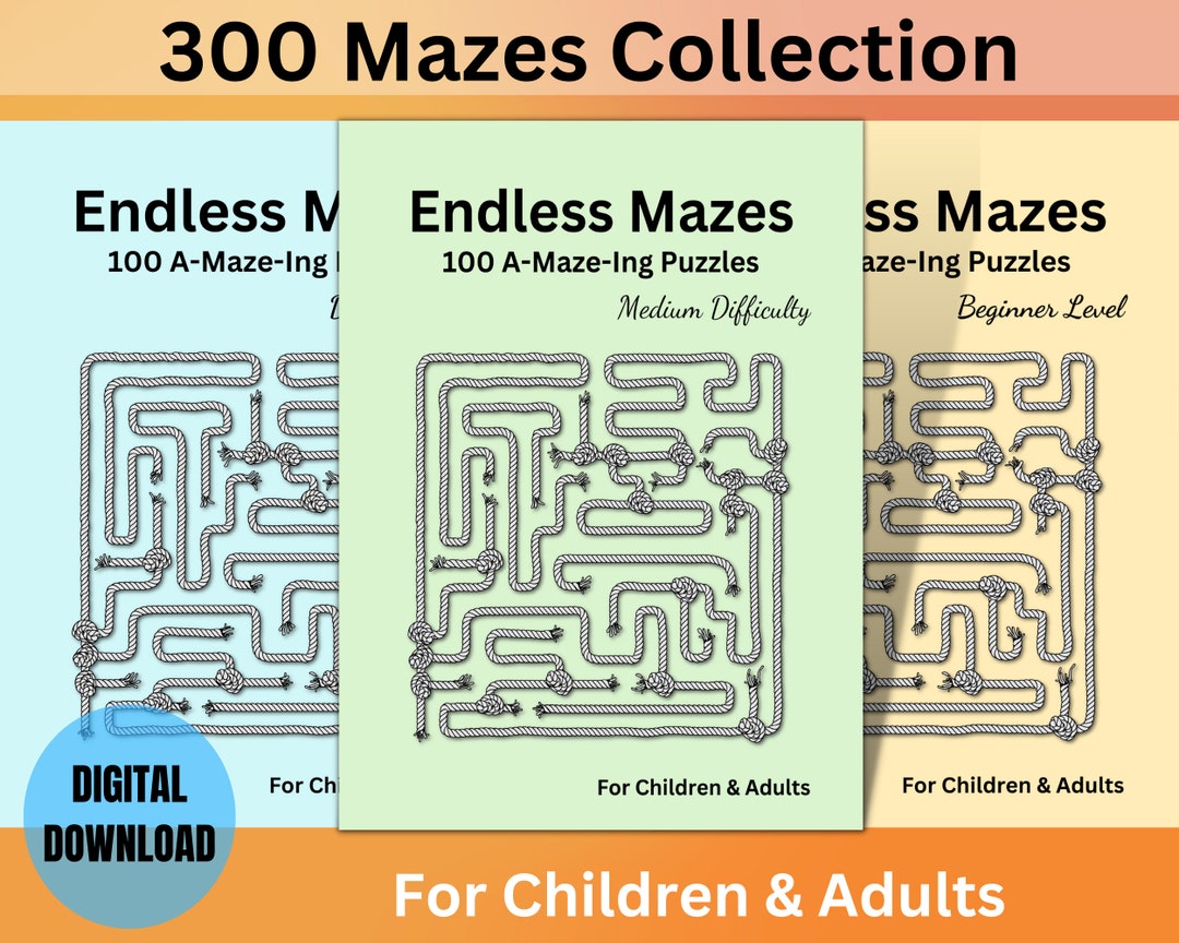 Endless Mazes: 300 Mazes Collection Printable Maze Puzzle Book Maze Puzzles  for Adults Maze Puzzles for Children Maze Printable Puzzle 