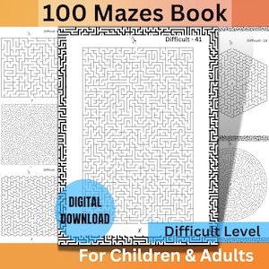 Endless Mazes 100 Maze Puzzle Printable Book Difficult Maze Puzzles for Adults Maze Puzzles for Children Mazes Printables