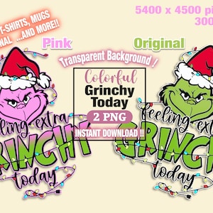 Feeling Extra Grincy Today PNG, Grinc Christmas Png, Retro Christmas Png, Christmas Png, Retro Christmas Shirt Png, Projekty sublimacji, PNG