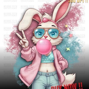 May include: A cartoon bunny wearing pink sunglasses, a pink jacket, blue jeans, and a pink bow. The bunny is blowing a pink bubble and giving a peace sign. The background is a pink and blue watercolor wash.