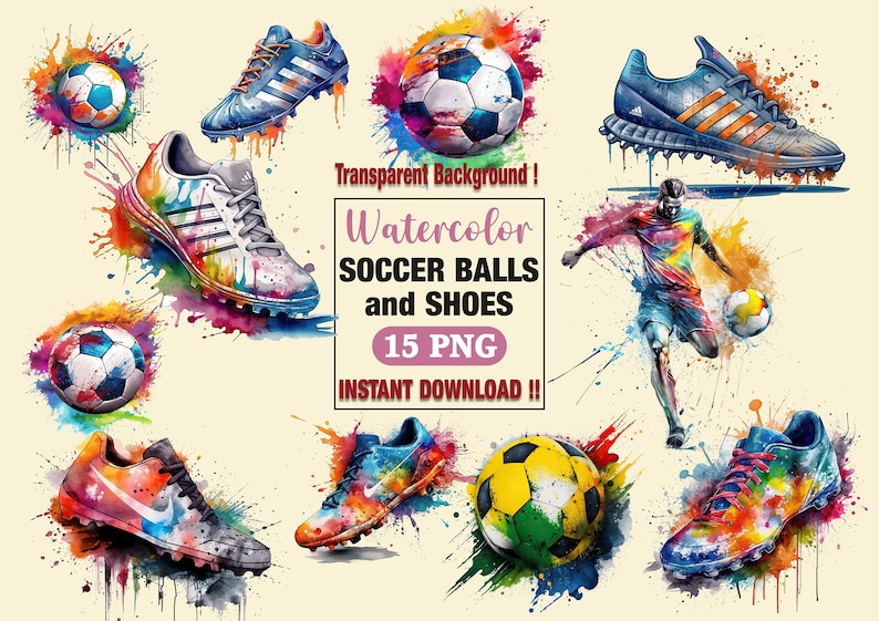 May include: Watercolor illustrations of soccer balls and shoes. The images are set against a background of colorful watercolor splatters. There are 15 PNG files included in this digital download.