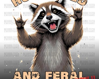 Unhinged And Feral Png, Funny Opossum Png, Rock’n Feral Possum Png, Vintage Feral Mom Png, Funny Sarcastic Quote Png, Three Raccoon Png Gift