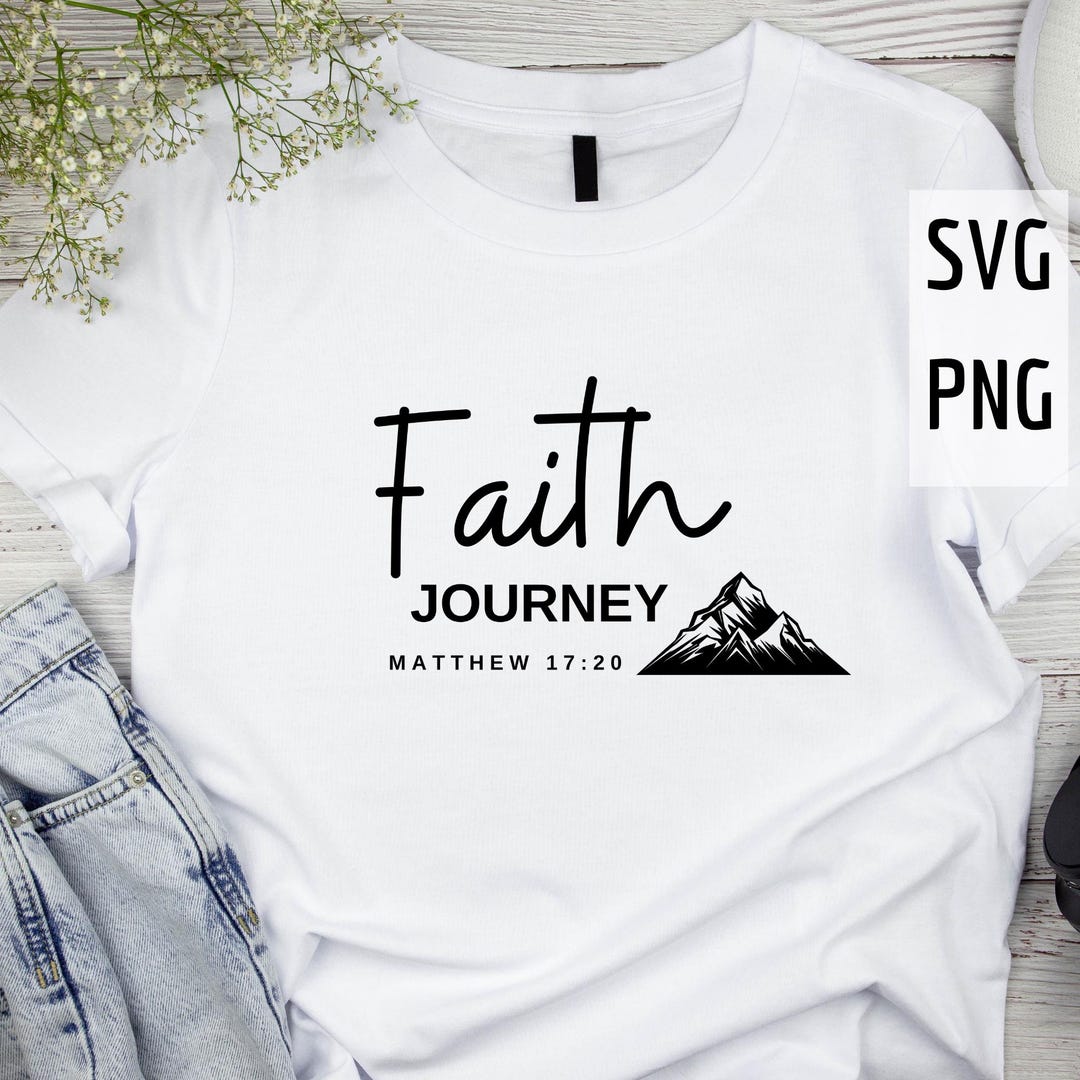 Faith Journey Matthew 1:20 SVG PNG - Christian Quotes (digital Download ...