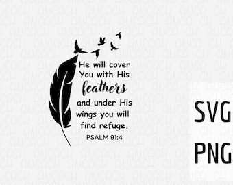 He Will Cover You With Feathers | Psalm 91:4 | PNG | SVG | Inspirational | Faith | Religious Png | Cut File | Cricut | Jesus Love | Clipart