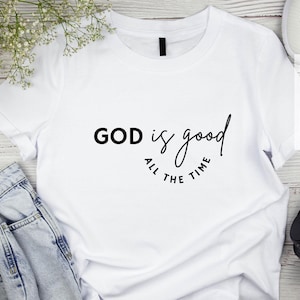 God is Good SVG PNG: Christian Shirt Design (Digital Download)