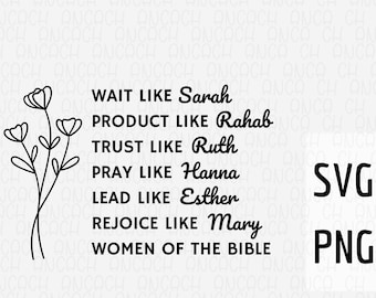 Women of the Bible SVG PNG: Christian Inspirational Quotes (Digital Download)