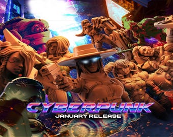 Papsikels Cyberpunk January 2023, 3D Miniatures Stl Files, Dnd Stl Files, Tabletop Stl Files, 3D Printer Files, Tabletop Mega Stl