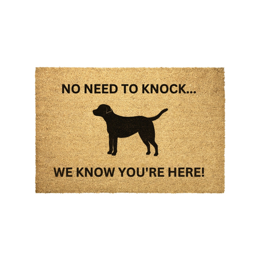 No Need to Knock We Know You're Here Yellow Lab Doormat, Chocolate Lab