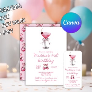 May include: Pink and white printable invitation with a pink cocktail glass with a cherry on top. The text reads "Join us in celebrating Maddie's 21st Birthday" with the date and time of the event. The invitation is decorated with pink cherries.