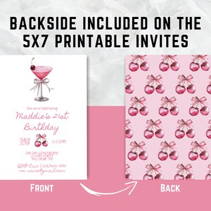 May include: Printable 5x7 invitation for a 21st birthday party. The front features a pink cocktail with a cherry on top and the text "Maddie's 21st Birthday". The back features a pink background with a repeating pattern of cherries with pink bows.