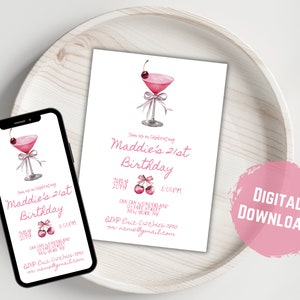 May include: A digital download invitation for a 21st birthday party. The invitation features a pink cocktail with a cherry on top and the text "Maddie's 21st Birthday".