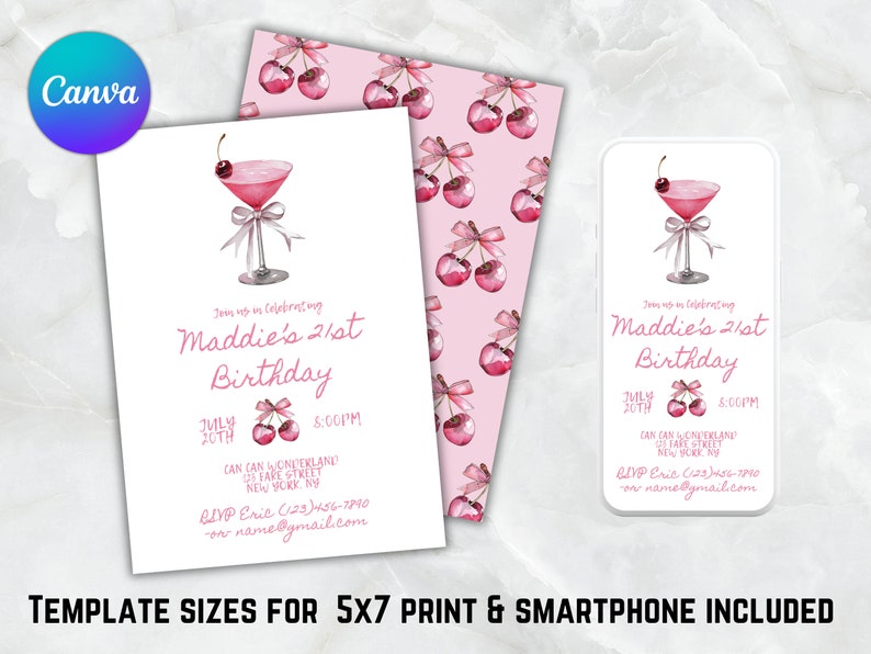 May include: Pink and white 21st birthday party invitation with a cherry and martini glass design. The invitation includes the text "Maddie's 21st Birthday", the date "July 20th", the time "8:00PM", the location "Can Can Wonderland", the address "123 Fare Street, New York NY", and the RSVP information "Eric (123) 456-7890 or name@gmail.com".