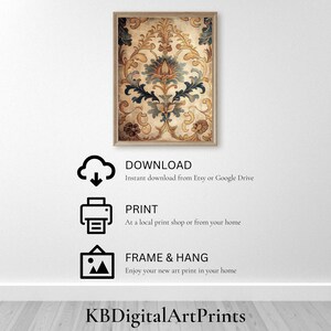 May include: A digital art print featuring a vintage floral pattern in shades of brown, gold, and blue. The print is framed in a light wood frame and is ready to be downloaded, printed, and framed.