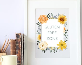 Printable Gluten Free Zone Quote for Gluten Intolerance • Celiac Disease Awareness • Gluten Free Gift • Office, Kitchen, Classroom, Home