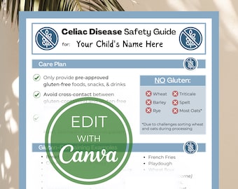 May include: A blue and green printable guide for managing coeliac disease. The guide includes a care plan with checkboxes for "Only provide pre-approved gluten-free foods, snacks, & drinks" and "Avoid cross-contact between gluten-containing and gluten-free foods". The guide also lists foods to avoid, including wheat, barley, rye, triticale, spelt, and most oats.