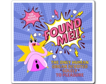 Clitoris Education Magnet, Sex educators, body positivity, sex coaches, sex therapists, funny, clit art, clitoris model, cartoon, pop art