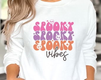 Spooky Vibes Shirt, Stay Spooky Sweatshirt, Halloween Sweatshirt, Halloween Gift Hoodie, Spooky Season Shirt, Ghost Halloween
