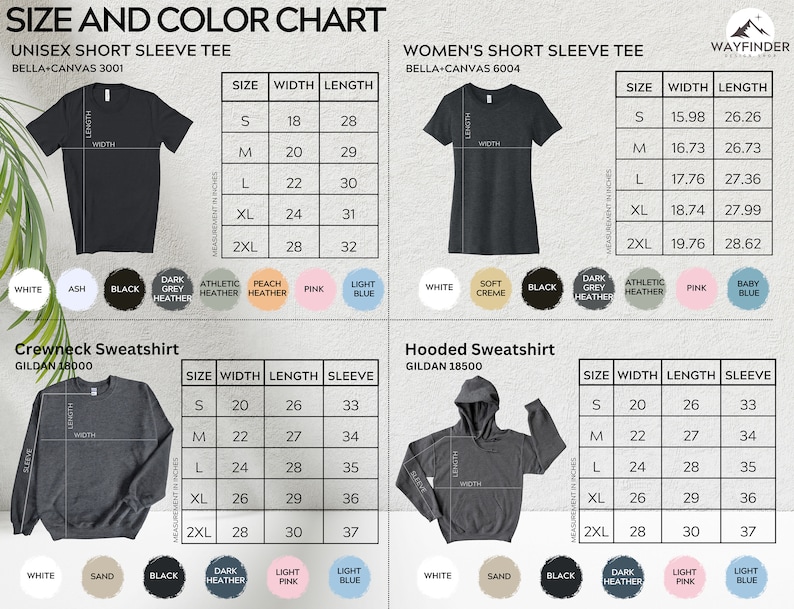 May include: Size chart for unisex short sleeve tee, women's short sleeve tee, crewneck sweatshirt, and hooded sweatshirt. The chart shows measurements in inches for width, length, and sleeve length for sizes S, M, L, XL, and 2XL.